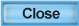 close